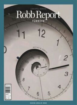 Robb Report Turkiye – Kasim-Aralik 2025