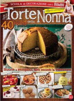 Torte della Nonna – Agosto-Settembre 2022