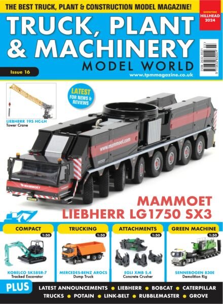 Truck Plant & Machinery Model World Magazine – Issue 16 2024 Cover