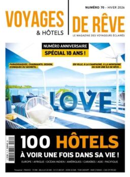Voyages & Hotels de Reve – Hiver 2026
