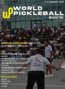 World Pickleball Magazine – Issue 12 2026