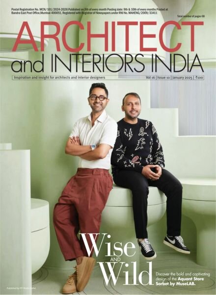 Architect and Interiors India – January 2025 Cover