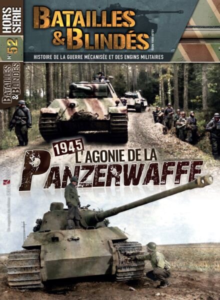 Batailles & Blindes – Hors-Serie N 52 – Juillet-Aout 2023 Cover