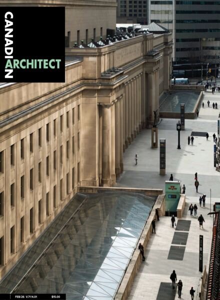 Canadian Architect – February 2026 Cover