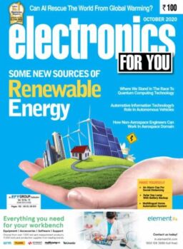 Electronics For You – October 2020