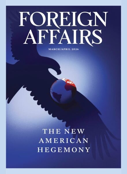 Foreign Affairs – March-April 2026 Cover