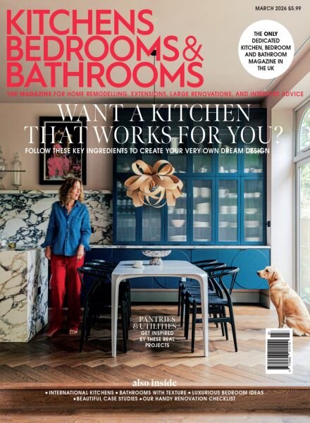 Kitchens Bedrooms & Bathrooms – March 2026 Cover