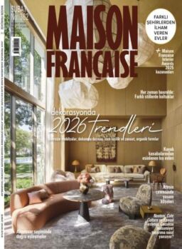 Maison Francaise Turkiye – Subat 2026