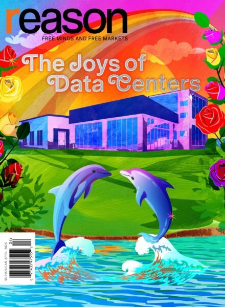 Reason – April 2026 Cover