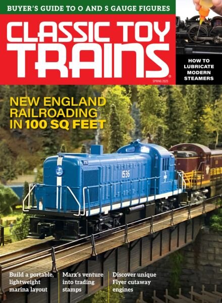Classic Toy Trains – Spring 2025 Cover