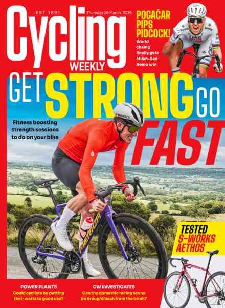 Cycling Weekly – March 26 2026 Cover