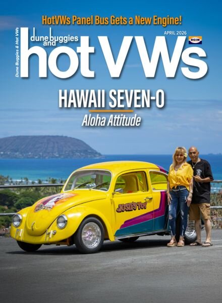 Dune Buggies and Hot VWs – April 2026 Cover