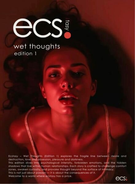 Ecstasy Magazine – Edition 01 Wet Thoughts 2026 Cover