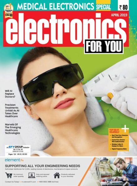 Electronics For You – April 2019 Cover