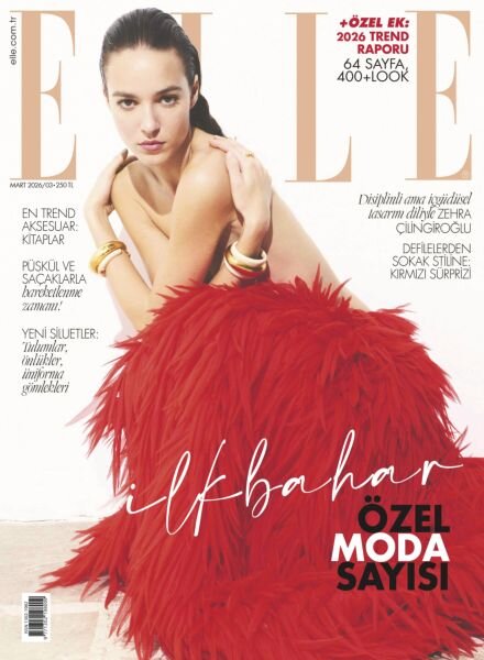Elle Turkiye – 6 Mart 2026 Cover