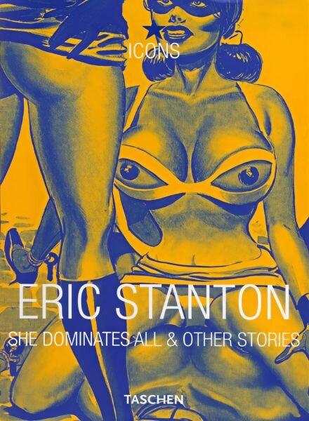 Eric Stanton – She Dominates All & Other Stories Cover