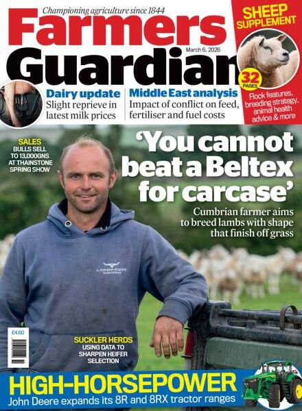 Farmers Guardian – 6 March 2026 Cover