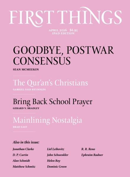 First Things – April 2026 Cover