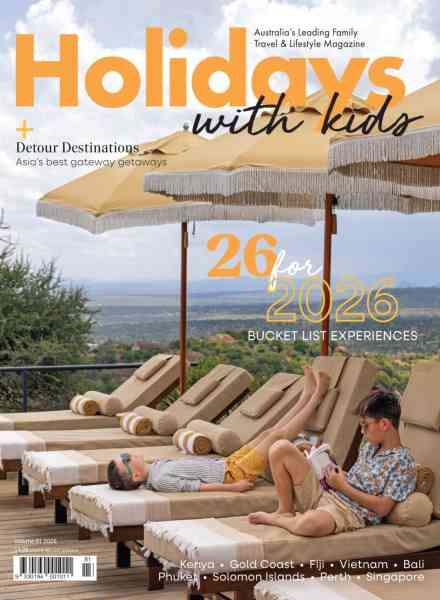 Holidays with Kids – Issue 81 2026 Cover