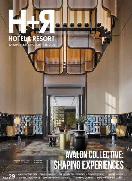 H+R Hotel & Resort Trendsetting Hospitality Design – Issue 29 2025 Cover
