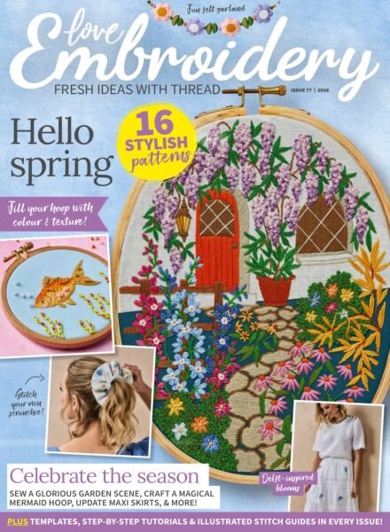 Love Embroidery – Issue 77 2026 Cover
