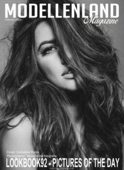 Modellenland Magazine – February 2023 Lookbook 92 Pictures Of The Day