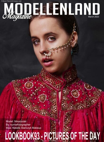 Modellenland Magazine – March 2023 Lookbook 93 Pictures Of The Day Cover