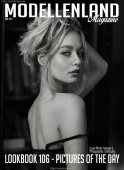 Modellenland Magazine – May 2024 Lookbook 106 Pictures Of The Day