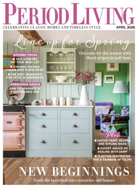 Period Living – April 2026 Cover