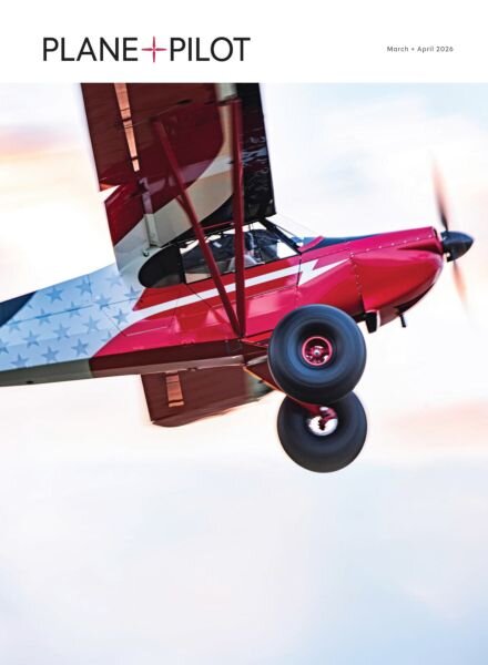 Plane & Pilot – March-April 2026 Cover