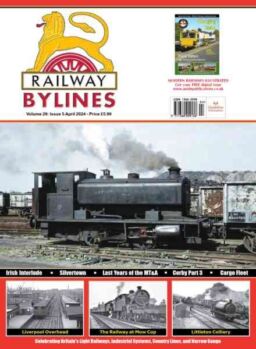 Railway Bylines – April 2024