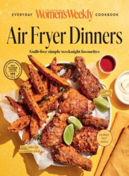 The Australian Women’s Weekly – Air Fryer Dinners 2026