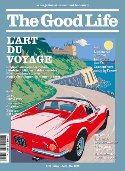 The Good Life France – Mars-Avril-Mai 2026 Cover