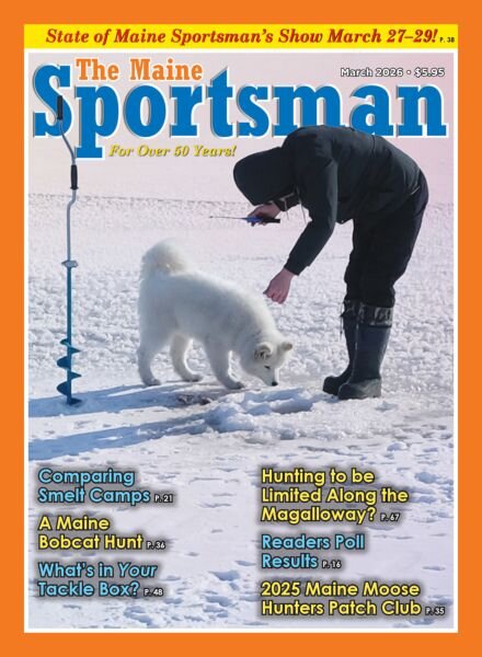 The Maine Sportsman – March 2026 Cover