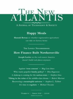 The New Atlantis – Spring 2026