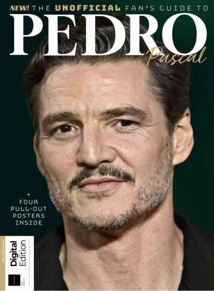 The Ultimate Fan’s Guide to Pedro Pascal – 1st Edition – March 2026 Cover