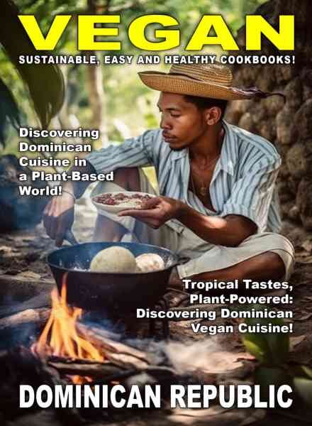 Vegan – The Dominican Republic – March 2026 Cover