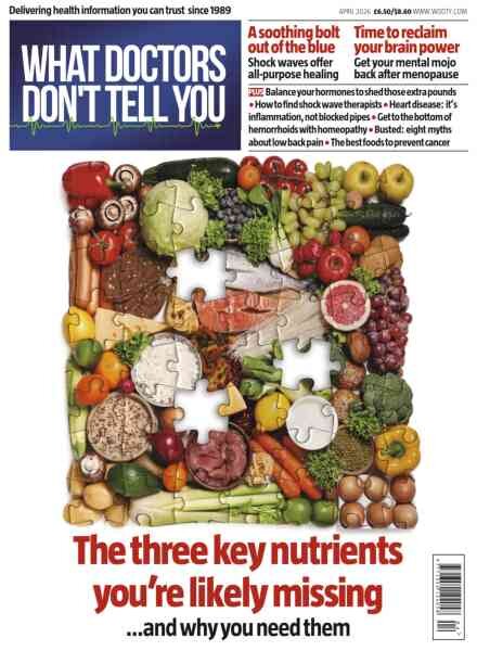What Doctors Don’t Tell You UK – April 2026 Cover
