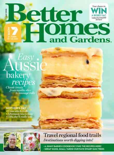 Better Homes and Gardens Australia – May 2026 Cover