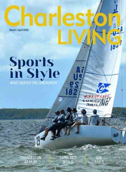 Charleston Living – March-April 2026 Cover