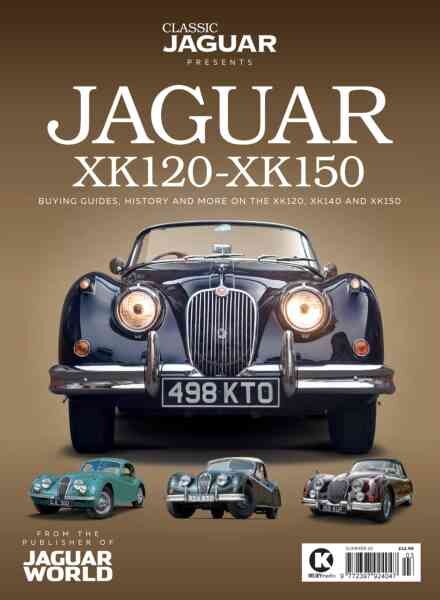 Classic Jaguar Presents – Jaguar XK120-XK150 – Summer 2025 Cover