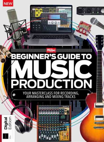 Computer Music Presents – Beginner’s Guide to Music Production – 8th Edition – April 2026 Cover