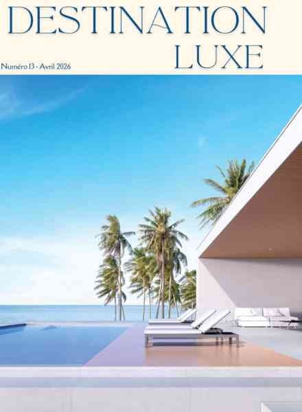 Destination Luxe – Avril 2026 Cover