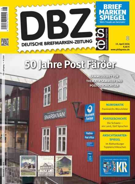 Deutsche Briefmarken-Zeitung – 15 April 2026 Cover