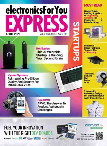 Electronics For You Express – April 2026 Cover