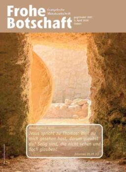 Frohe Botschaft – April 2026