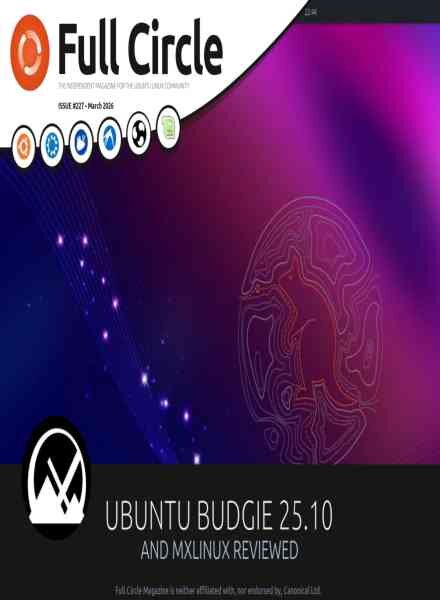 Full Circle – Issue 227 March 2026 Cover