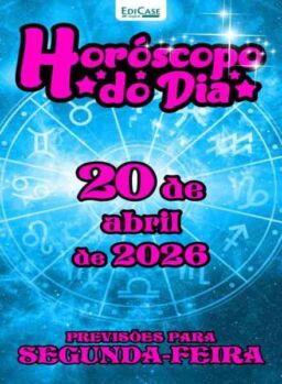 Horoscopo do Dia – 19 Abril 2026
