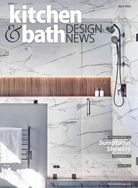 Kitchen & Bath Design News – April 2026 Cover