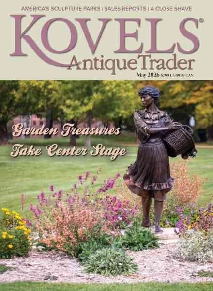 Kovels Antique Trader – May 2026 Cover